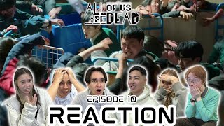 THIS IS CRAZY  ALL OF US ARE DEAD Episode 10 REACTION  지금 우리 학교는 [upl. by Sylvanus82]