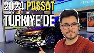 2024 Yeni Volkswagen Passat Türkiyede 🇹🇷  Fiyat Listesi ve Bayii İncelemesi  Küçük Audi [upl. by Linson]