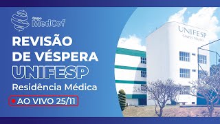 UNIFESP 2024  R1Acesso Direto  Revisão de Véspera Dominada  Domine a prova de residência médica [upl. by Eidorb259]