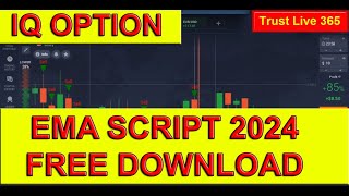 IQ option EMA script 2024 free download  Boost Your Profits by IQ option EMA script [upl. by Aicilla]