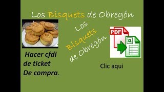 bisquets de obregon factura electronica [upl. by Shir127]