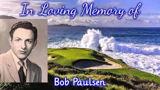 20240713 Memorial Bob Paulsen [upl. by Phelps]