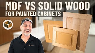 MDF vs Solid Wood for Painted Cabinets  RTA Cabinet Options [upl. by Noramac39]