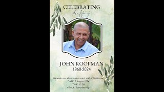 John KoopmanMemorial Service Zandvliet High School Macassar 8 August 2024 [upl. by Inavoj]