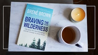 How Brene Browns quotBraving the Wildernessquot Changed My Life [upl. by Leonelle]