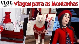 Vlog VIAGEM PARA AS MONTANHAS  Parte I [upl. by O'Rourke217]