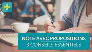 3 conseils pour lépreuve de note avec propositions [upl. by Lina]