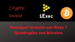 iExec RLC Investissement Bitcoin  Quadruplez vos btc [upl. by Bianka]