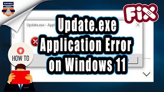 How to Fix Updateexe Application Error on Windows 11 [upl. by Eiramanna]