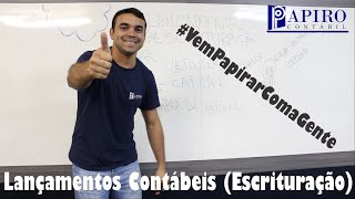 Aula  Lançamentos Contábeis Escrituração Prof Geovanni Silva [upl. by Sualakcin]