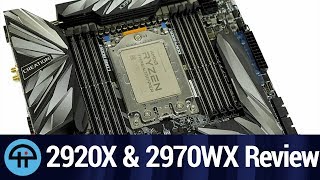 Threadripper 2920X amp 2970WX More Bang for the Buck [upl. by Linnet]