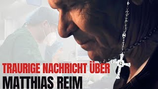 Matthias Reim Schwerkrank oder Erschöpfung [upl. by Anirahtak985]