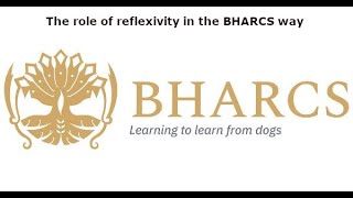 The role of reflexivity in the BHARCS way [upl. by Areek848]