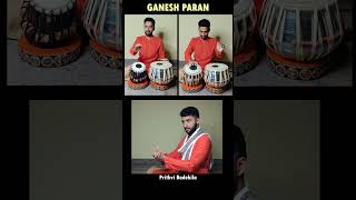 Ganesh Paran ganesh ganeshchaturthi ganpati music tabla paran dance kathak [upl. by Anerda]