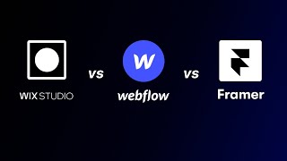 Framer vs Wix Studio vs Webflow  Comparing the Top 3 Website Builder [upl. by Ranger]