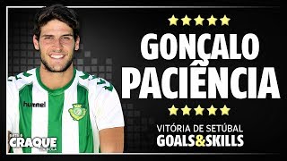 GONÇALO PACIÊNCIA ● Vitória de Setúbal ● Goals amp Skills [upl. by Rosalind]