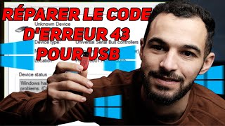 Réparer le code derreur 43 pour USB sous Windows et récupération de données [upl. by Acilef]