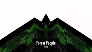 Forest People  Yesod Trapez 266 [upl. by Ailemrac]