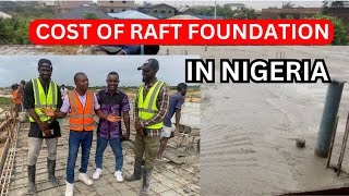 Amen Estate Cost of Raft Foundation in Lagos Nigeria in 2024 [upl. by Sauer658]