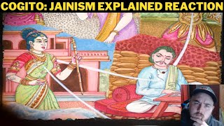 Cogito Jainism Explained Reaction [upl. by Idnahk]