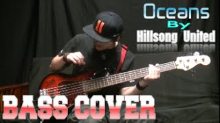 Oceans Where my feet may fail by Hillsong UNITED BASS COVER  WITH ONSCREEN TABSNOTES [upl. by Harris]