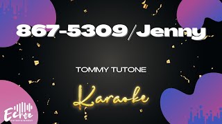 Tommy Tutone  8675309Jenny Karaoke Version Original Music [upl. by Nicky]