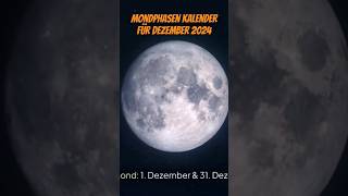 Mondphasen Kalender für Dezember 2024 shortsvideo astrologe astrologie liebe horoskop esoterik [upl. by Ahtekal556]