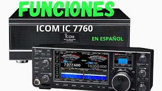 Funciones ICOM IC 7760 ESPAÑOL [upl. by Devehcoy]