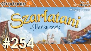 Szarlatani z Pasikurowic  RECENZJA  Gradanie 254  gra planszowa [upl. by Daniele]