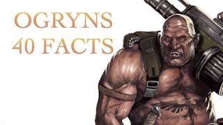 40 Facts and Lore about Ogryns Warhammer 40K [upl. by Ferrigno798]