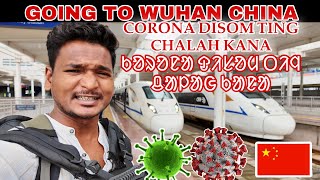 CORONA DISOM TING CHALAH KANA  TRAVEL TO WUHAN labahansda [upl. by Gnud]