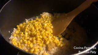 ARROZ BLANCO PERFECTO CON ELOTES  COCINA CON PATY [upl. by Anastasie]