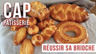 Cap pâtissier réussir sa brioche  Une recette de brioche simple et rapide pour le CAP [upl. by Audette]