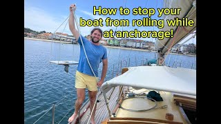 How to stop a sailboat rolling at anchor This simple trick may work for you the flopper stopper [upl. by Cornall987]