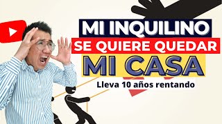 💒🤔 ¿Se puede quedar un inquilino la casa que está rentando [upl. by Sybil]