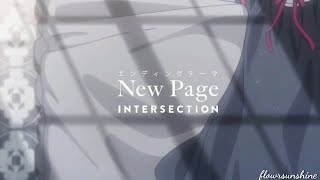 INTERSECTION  New Page Lyrics KanRomEng Black Clover Ending Theme Song [upl. by Henebry]