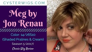 CysterWigs Wig Review Meg by Jon Renau Color 1426S10 Shaded Pralines amp Cream S5E663 2017 [upl. by Mohl755]