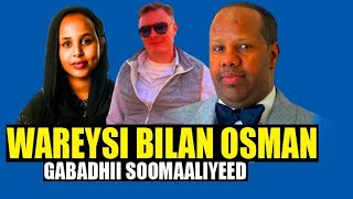 WAREYSI GAAR AH BILAN OSMAN  XIRIIRKA LABADA SANO SHOCKING [upl. by Gaskins399]