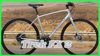 Trek FX 2 specs Breakdown [upl. by Jeremiah]