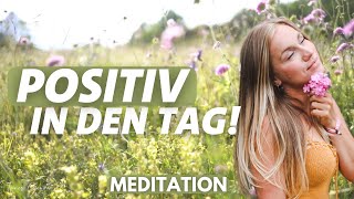 Morgen Meditation für positive Energie 🌤️ 10 Minuten [upl. by Volney]