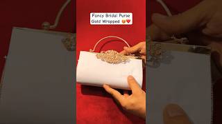 Bridal fancy clutch golden 😍 bridalclutches purse bridal fashion golden shorts [upl. by Enaffit]