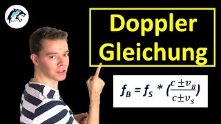 Dopplereffekt – Gleichungen Sender Empfänger  Physik Tutorial [upl. by Etnovahs140]