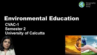 Environmental Education CVAC1 Semester 2 Calcutta University cvac cu [upl. by Asiat]