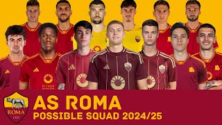 AS ROMA Possible Squad 202425 With New Signings amp Current Transfer Rumours  AS Roma  FootWorld [upl. by Tabb]