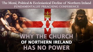 Why The Church of Northern Ireland Has No Power  Rev Paul Dowling [upl. by Friedrich605]