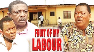 FRUITS OF MY LABOUR SAM LOCO EFE CHIWETALU AGU NKEM OWOH NOLLYWOOD CLASSIC MOVIES [upl. by Sunev]