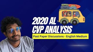 CVP Analysis  2020 AL  English medium [upl. by Kimball105]