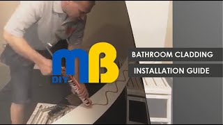 Bathroom Cladding Installation by MB DIY [upl. by Arded]