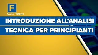 Introduzione allAnalisi Tecnica per principianti [upl. by Neema216]