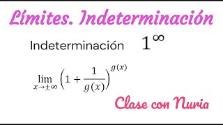 Límites con indeterminación 1 elevado a infinito [upl. by Ahsii206]